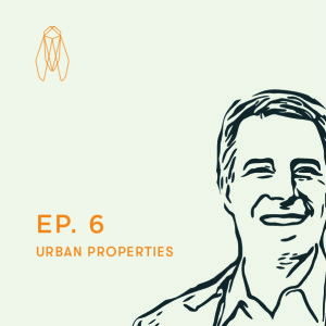S1E6 - Urban Properties | Michael Bucher