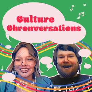 Culture Chronversations #2 - Concerts, SWMRS and Music Taste