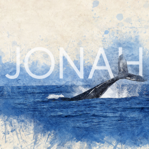 JONAH - week four