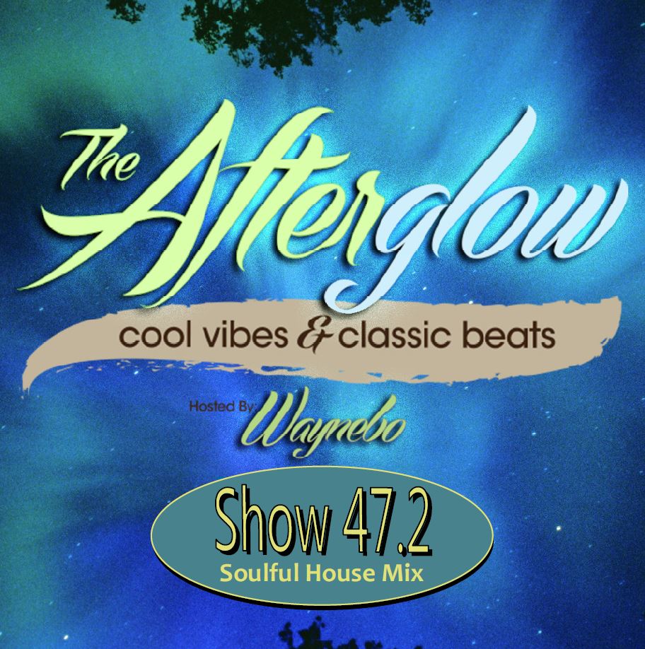 Show 47.2 - A Soulful House Mix