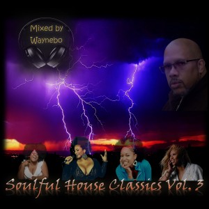 Soulful House Classics Vol. 3