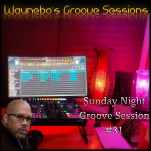 Sunday Night Groove Session #31