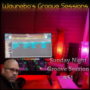 Sunday Night Groove Session #51