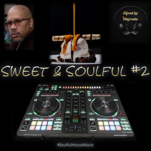 Sweet & Soulful #2