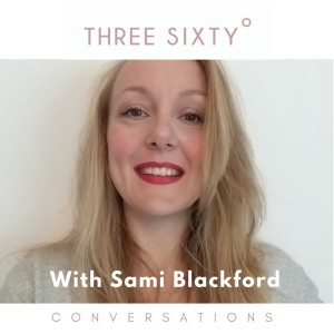Three Sixty Conversations with Annie Ridout on investing in your story.