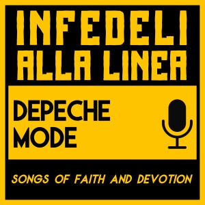 Il disco rock dei Depeche Mode? – Songs of Faith and Devotion