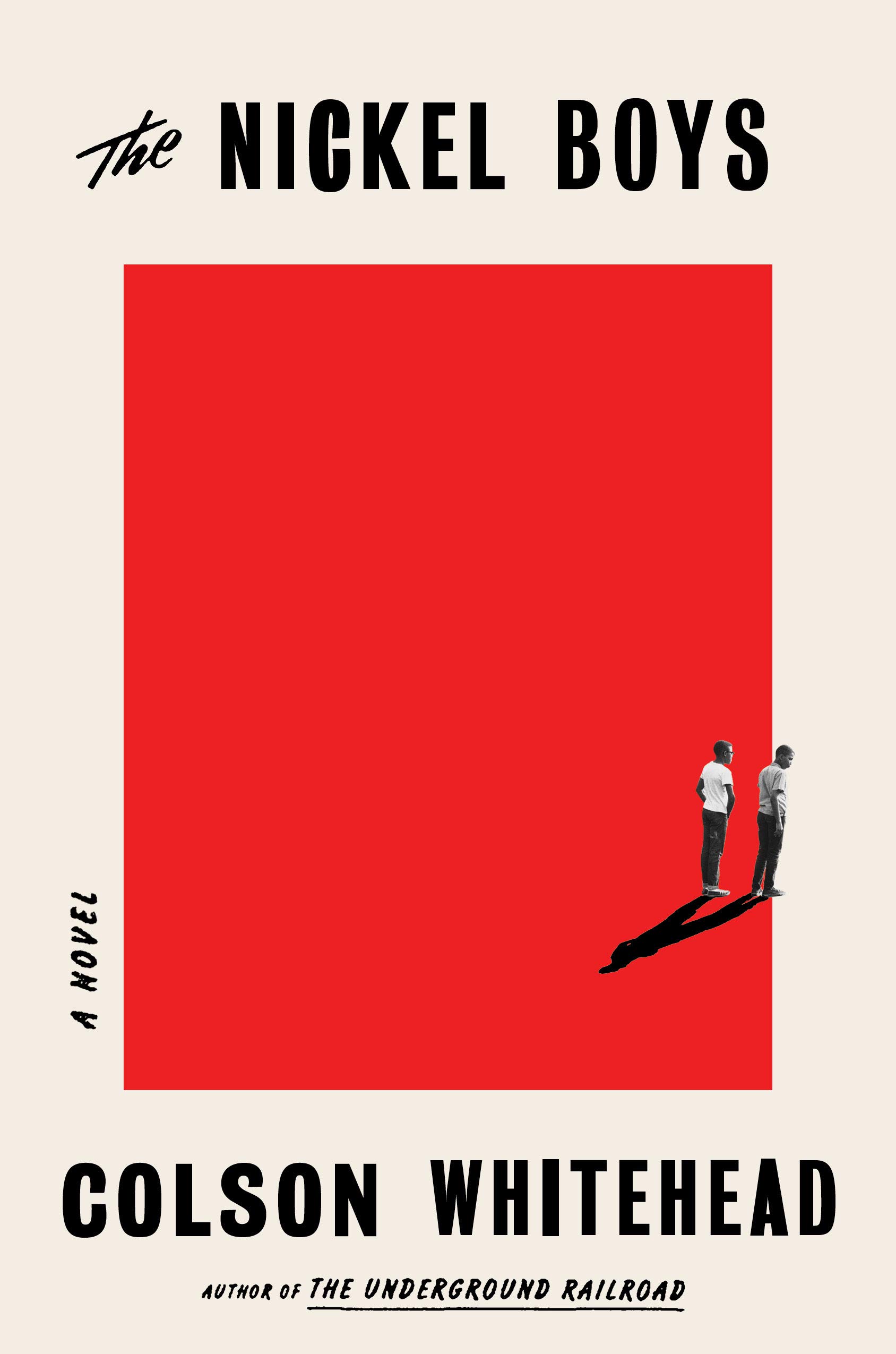 Episode 19 -- "Who the heck is Jack!?!": Colson Whitehead's THE NICKEL BOYS