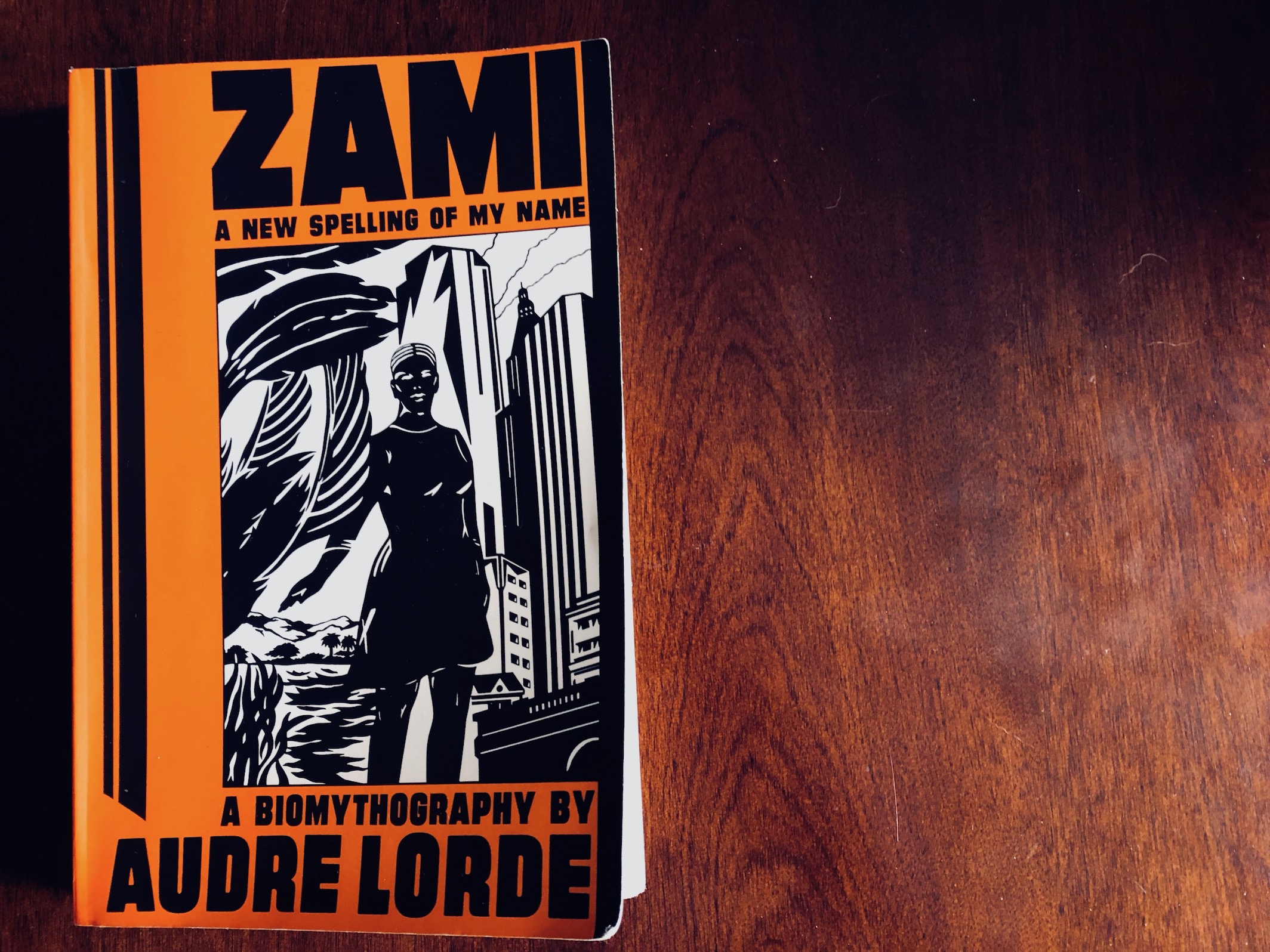 The Drip Episode Four: Audre Lorde's ZAMI: A NEW SPELLING OF MY NAME