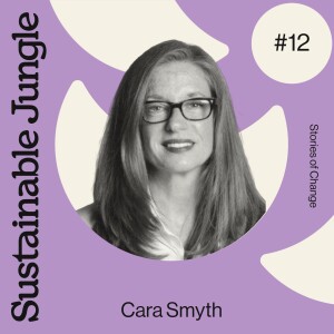 12 · CARA SMYTH · DRIVING THE SUSTAINABILITY MOVEMENT IN FASHION