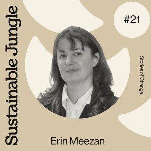 21 · ERIN MEEZAN · CARBON, LEADERSHIP & COURAGE