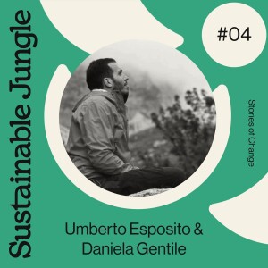 04 · UMBERTO ESPOSITO & DANIELA GENTILE · REBUILDING THE CONNECTION BETWEEN HUMANS & NATURE IN ABRUZZO NATIONAL PARK, ITALY