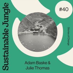 40 · ADAM BASKE & JULIE THOMAS · ONE HOOK, ONE LINE, ONE FISH AT A TIME