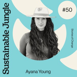 50 · AYANA YOUNG · FOR THE WILD, AN ANTHOLOGY OF THE ANTHROPOCENE