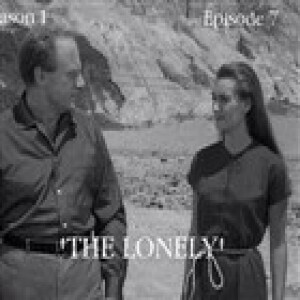 Resonance Rewind Ep 255 The Twilight Zone `The Lonely`