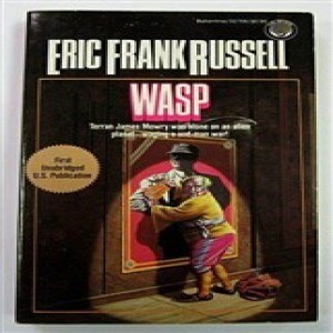 Book of the Month - Erik Frank Russell `Wasp`