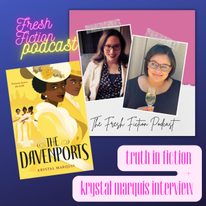 Truth in Fiction + Krystal Marquis Interview