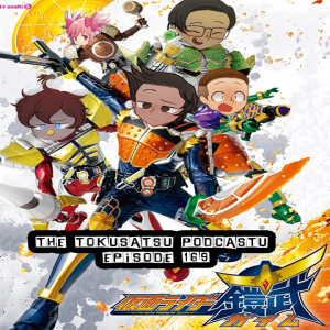 The Tokusatsu Podcastu 169 : Kamen Rider Gaim (The freshest of fruits or the rotten apple that spoils the bunch?)