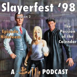Ep 19: The Passion of the Calendar
