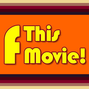 F This Movie! - The Sandlot