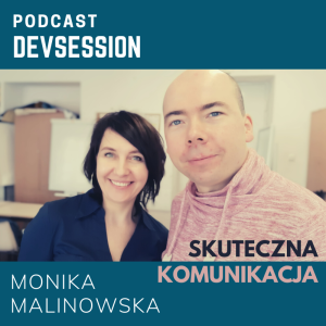 Skuteczna Komunikacja - Monika Malinowska