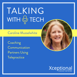 Caroline Musselwhite: Coaching Communication Partners Using Telepractice