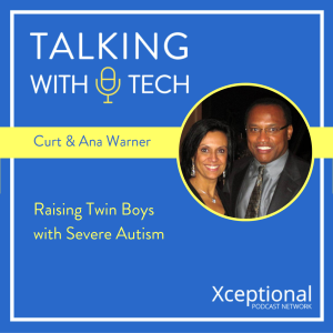Curt & Ana Warner: Raising Twin Boys with Severe Autism