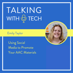 Emily Taylor: Using Social Media to Promote Your AAC Resources