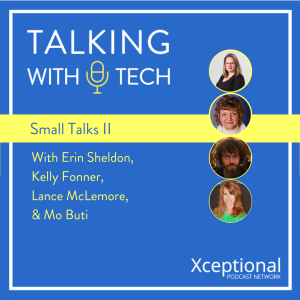 Small Talks with Erin Sheldon, Kelly Fonner, Lance McLemore, & Mo Buti