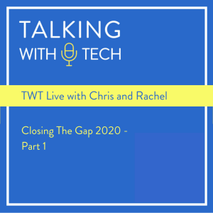 TWT Live: Closing The Gap - Part 1