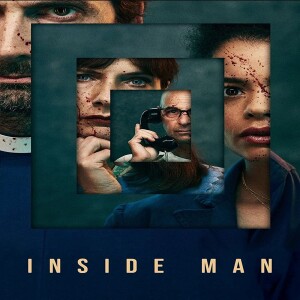 Inside Man: Episode 1”Episode 1”