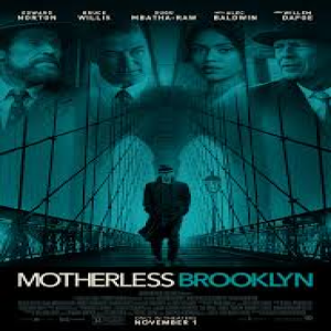 Motherless Brooklyn (2019) Movie Review