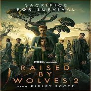 Raised by Wolves: Season 2, ”Episode 6”