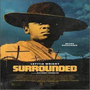 2023 ‧ Western/Action "Surrounded"