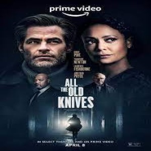 ”All the Old Knives” Movie Review