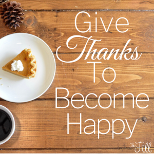 Day 2 - Give Thanks To Become Happy