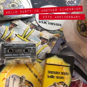 Hello Nasty in Another Dimension (25th Anniversary)