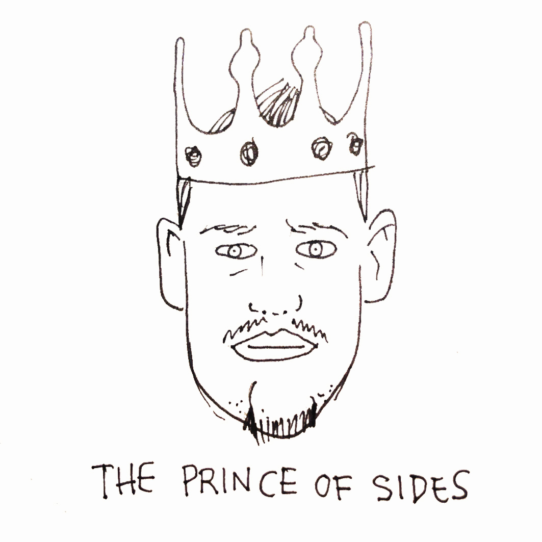 The Prince of Sides
