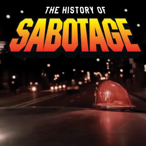 The History of Sabotage