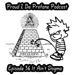 P2BP Episode 36 - It Ain’t Dogma - East & West Holy Roman Part 4 (paid)