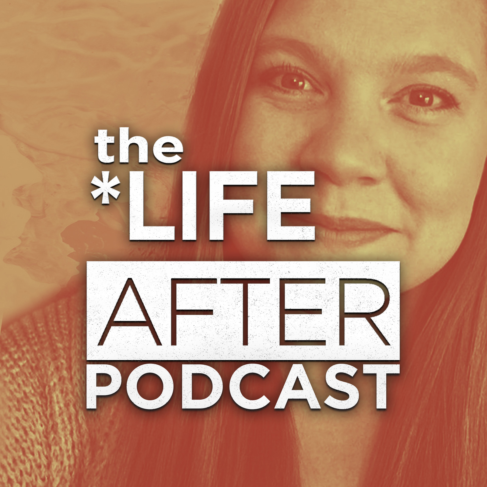 The Life After Podcast