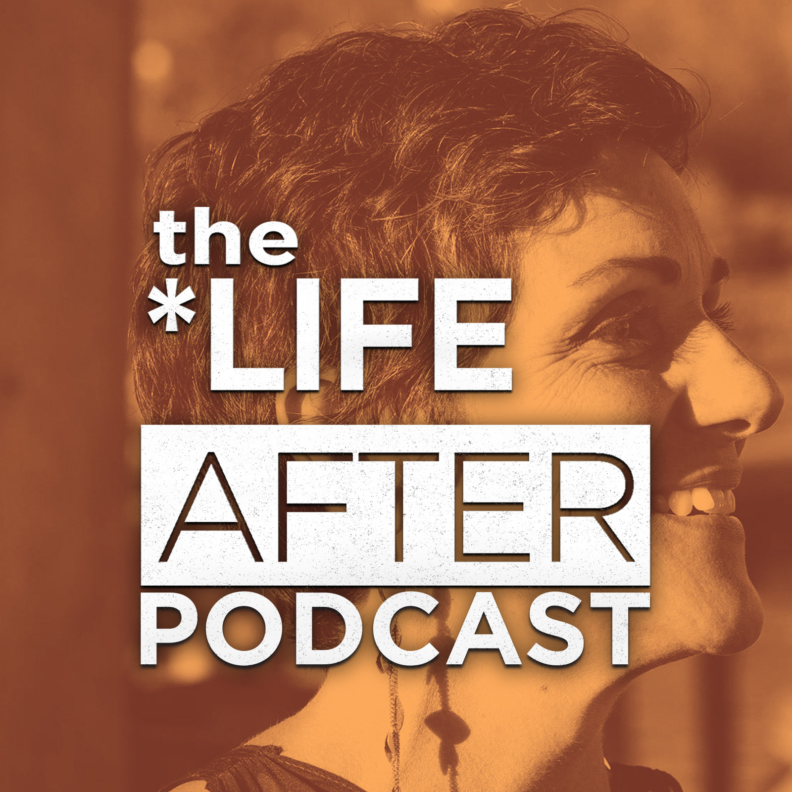The Life After Podcast