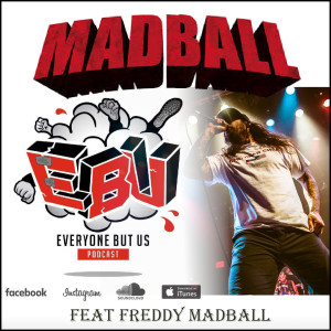 EP 12 - FREDDY MADBALL