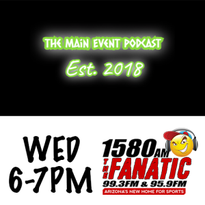 The Main Event Episode 31 Bruce St James Interview - 1580TheFanatic