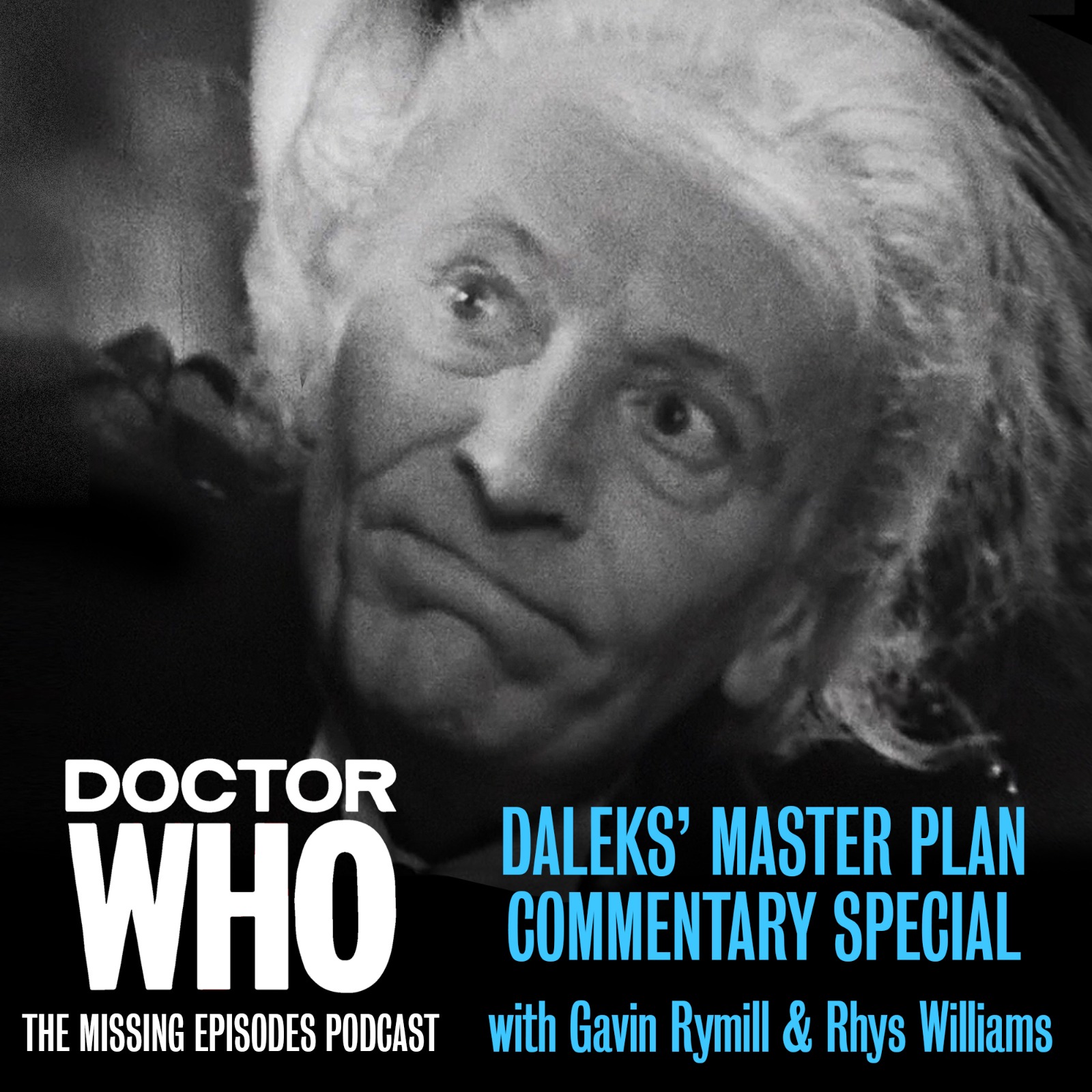 Doctor Who: The Missing Episodes Podcast - Daleks' Master Plan Commentary