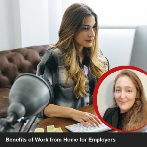 Benefits of Work from Home for Employers