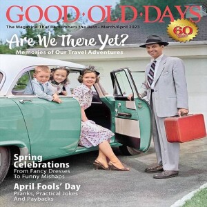 My heartsongs Podcast 217 The Good Old Days
