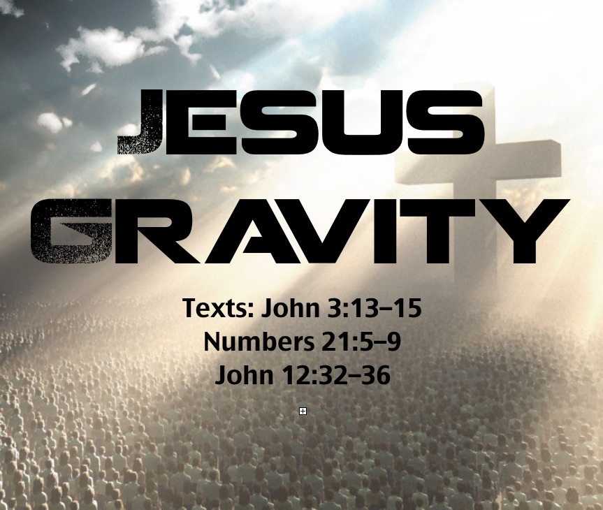 Jesus Gravity - A.J. Dummitt