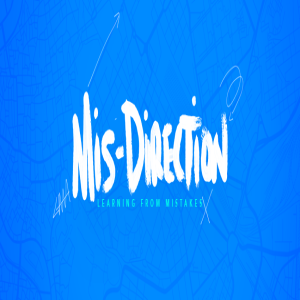 Mis-Direction part 3
