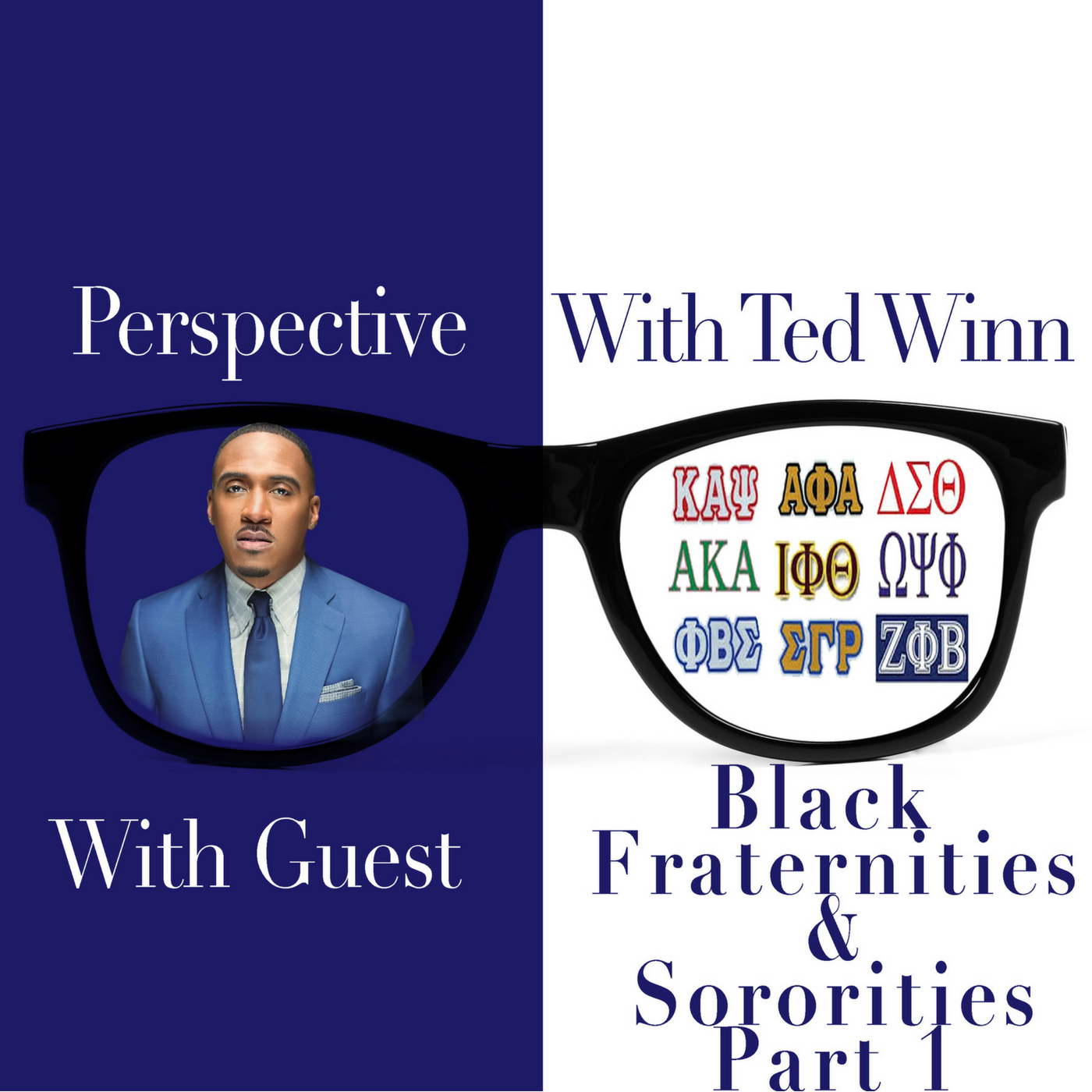 Black Fraternities &amp; Sororities: Part 1