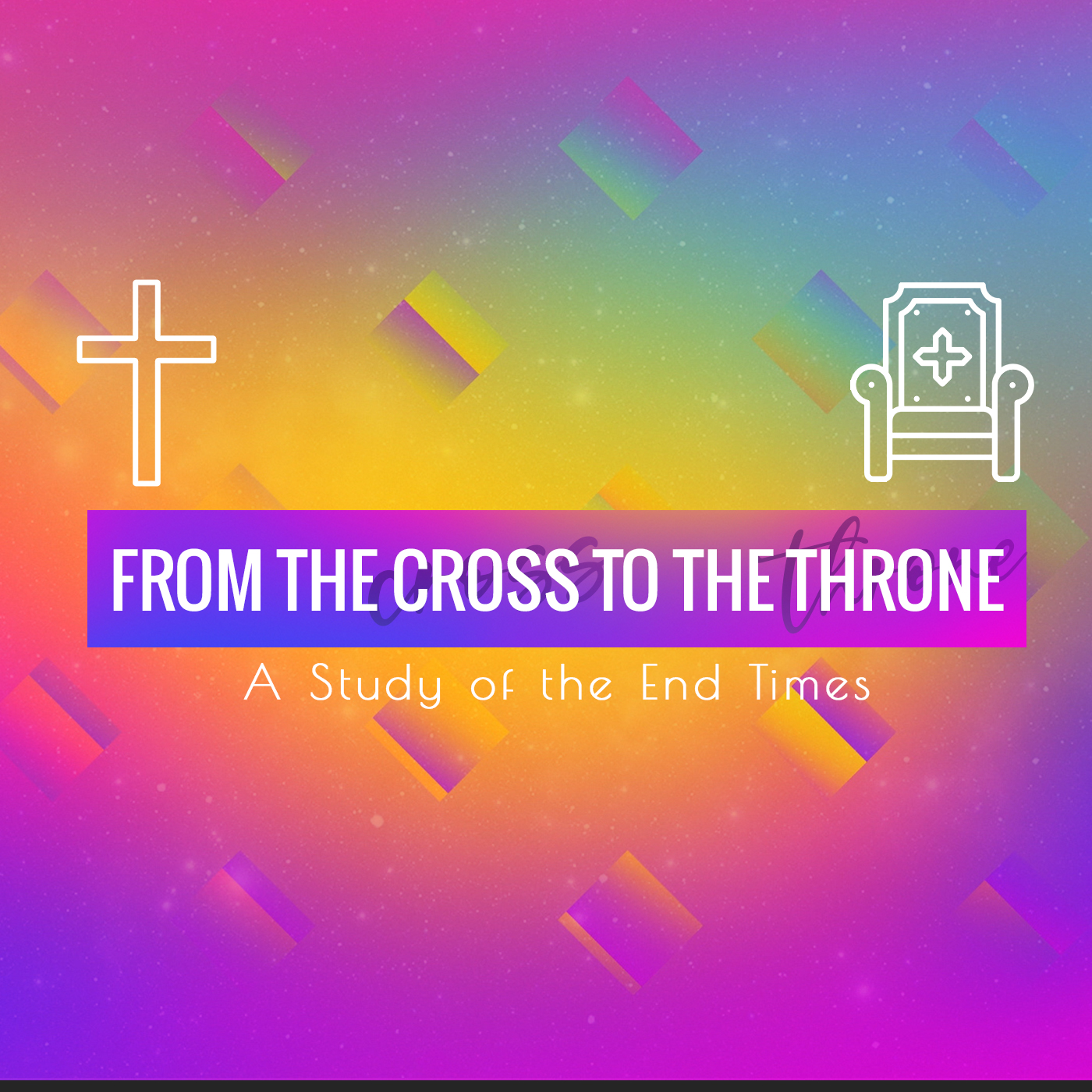 From the Cross to the Throne - Week 4 - The Spectacular End to Life on Earth